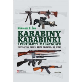 Karabiny, karabinki i pistolety maszynowe