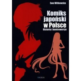 Komiks japoński w Polsce. Historia i kontrowersje
