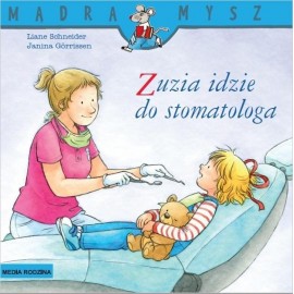 Mądra mysz - Zuzia idzie do stomatologa