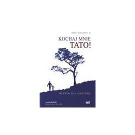 Kochaj mnie tato! audiobook