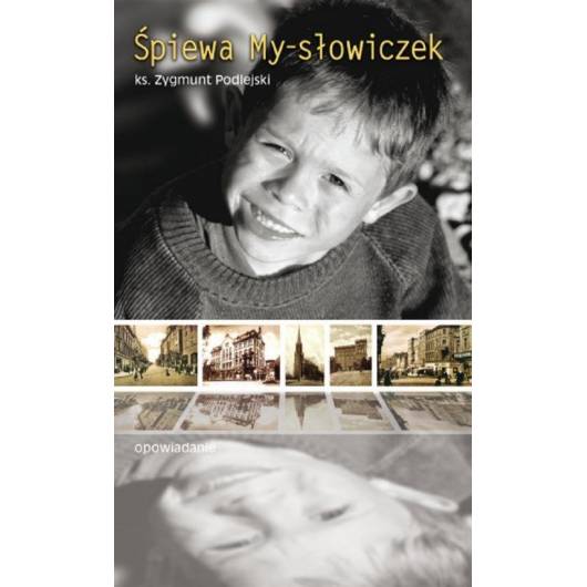 Śpiewa - my. Słowniczek