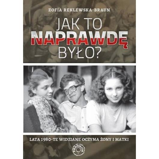 Jak to naprawdę było?