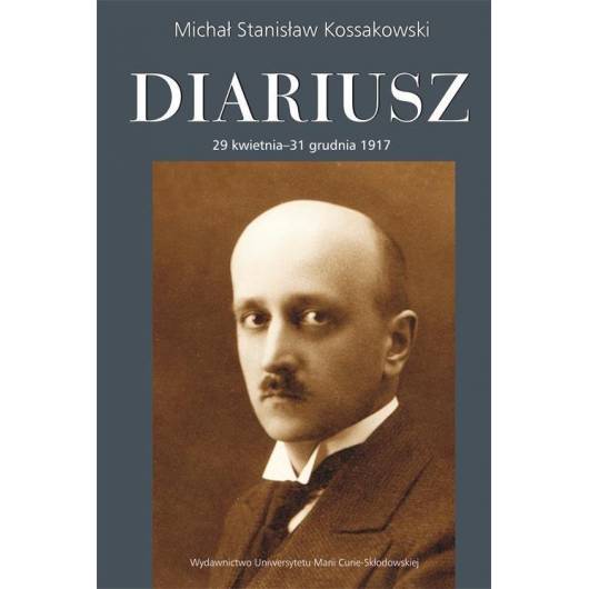 Diariusz. 29 kwietnia - 31 grudnia 1917