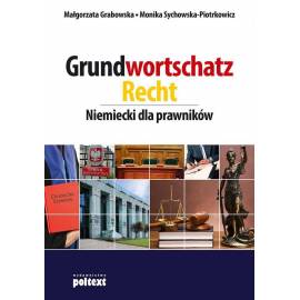 Grundwortschatz Recht. Niemiecki dla prawników